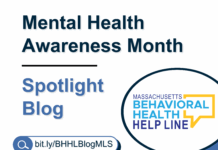 Text reading: "Mental Health Awareness Month Spotlight Blog. The Massachusetts Behavioral Health Help Line."