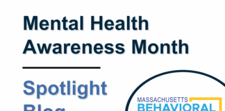 Text reading: "Mental Health Awareness Month Spotlight Blog. The Massachusetts Behavioral Health Help Line."