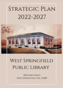 West Springfield City Library 2022-2027 Strategic Plan