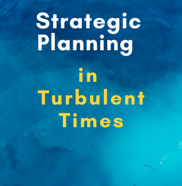 Strategic Planning in Turbulent Times