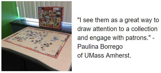 "I see them as a great way to draw attention to a collection and engage with patrons." -Paulina Borrego of UMass Amherst